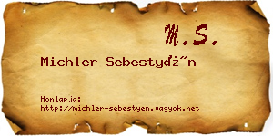 Michler Sebestyén névjegykártya